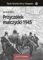 Okładka książki Przyczółek malczycki 1945