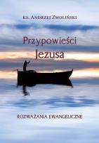 Okładka książki Przypowieści Jezusa. Rozważania ewangeliczne