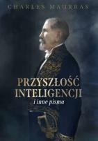 Okładka książki Przyszłość inteligencji i inne pisma