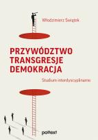 Okładka książki Przywództwo Transgresje Demokracja
