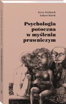 Okładka książki Psychologia potoczna w myśleniu prawniczym