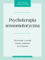 Okładka książki Psychoterapia sensomotoryczna