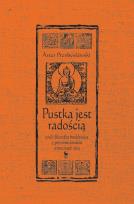 Okładka książki Pustka jest radością, czyli filozofia buddyjska z przymrużeniem (trzeciego) oka (wyd. 2022)