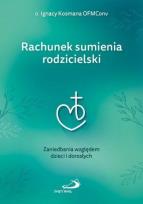Okładka książki Rachunek sumienia rodzicielski