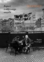 Okładka książki Raport z oblężonego umysłu. Pierwszy