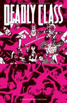 Okładka książki Ratujcie swoje pokolenie. Deadly Class. Tom 10