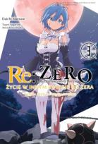 Okładka książki Re: Zero Życie w innym świecie od zera. Księga 3 - Truth of Zero 03