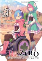Okładka książki Re: Zero. Życie w innym świecie od zera. Light Novel. Tom 21