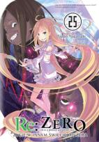 Okładka książki Re: Zero. Życie w innym świecie od zera. Light Novel. Tom 25