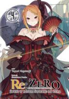 Okładka książki Re: Zero. Życie w innym świecie od zera. Light Novel. Tom 4