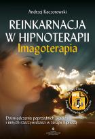 Okładka książki Reinkarnacja w hipnoterapii - imgoterapia