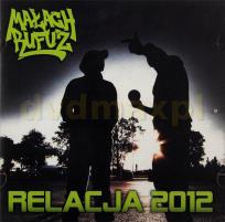Okładka książki Relacja 2012 CD