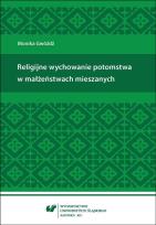 Okładka książki Religijne wychowanie potomstwa w małżeństwach...
