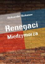 Okładka książki Renegaci Międzymorza