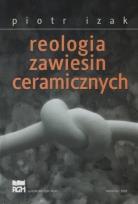 Okładka książki Reologia zawiesin ceramicznych