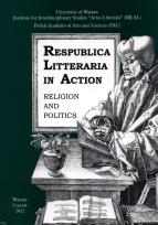 Opakowanie Respublica Litteraria in Action. Religion and Politics