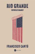 Okładka książki Rio Grande. Reportaż o granicy