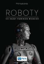 Okładka książki Roboty. Co każdy powinien wiedzieć