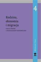 Okładka książki Rodzina, ekonomia i migracja