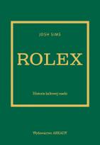 Okładka książki Rolex. Historia kultowej marki