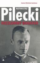 Okładka książki Rotmistrz Witold Pilecki. Niezłomny bohater