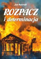 Okładka książki Rozpacz i determinacja