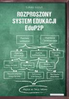 Okładka książki Rozproszony System Edukacji EduP2P