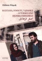 Okładka książki Rozstania, powroty, tajemnice - autorskie kino