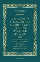 Okładka książki Rozważania o pogańskiej terminologii religijnej dawnych Słowian