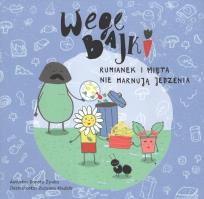 Okładka książki Rumianek i Mięta nie marnują jedzenia. Wegebajki