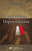 Okładka książki Rymkiewicz. Dopowiedzenia
