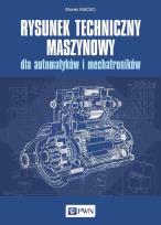Okładka książki Rysunek techniczny maszynowy dla automatyków i mechatroników