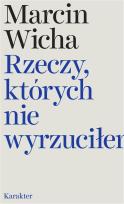 Okładka książki Rzeczy, których nie wyrzuciłem