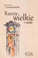 Okładka książki Rzeczy wielkie i małe
