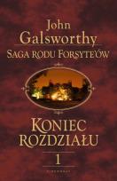 Okładka książki Saga rodu Forsyte'ów. Koniec rozdziału 1