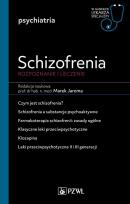 Okładka książki Schizofrenia. Diagnoza i terapia. W gabinecie lekarza specjalisty. Psychiatria