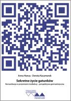 Okładka książki Sekretne życie gatunków. Komunikacja w przestrzeni medialnej - perspektywa germanistyczna