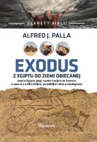 Okładka książki Sekrety Biblii. Exodus z Egiptu do Ziemi Obiecanej