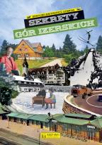 Okładka książki Sekrety Gór Izerskich. Sekrety