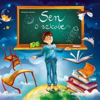 Okładka książki Sen o szkole