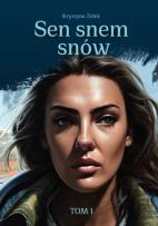 Okładka książki Sen snem snów