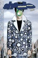 Okładka książki Shade. Człowiek Przemiany. Tom 3