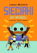 Okładka książki Sieciaki. Jest nas więcej