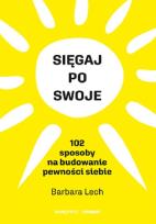 Okładka książki Sięgaj po swoje