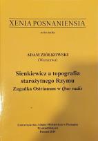 Okładka książki Sienkiewicz a topografia starożytnego Rzymu