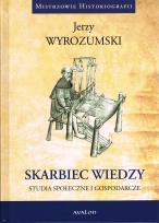 Okładka książki Skarbiec wiedzy Studia społeczne i gospodarcze