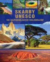 Okładka książki Skarby UNESCO. 100 najpiękniejszych krajob. w.2015
