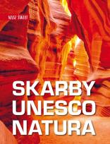 Okładka książki Skarby UNESCO. Natura. Nasz świat