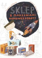 Okładka książki Sklep z marzeniami domowej roboty