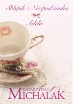 Okładka książki Sklepik z niespodzianką. Adela